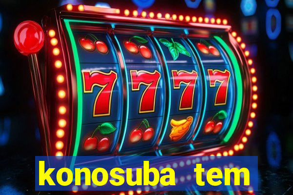 konosuba tem quantas temporadas